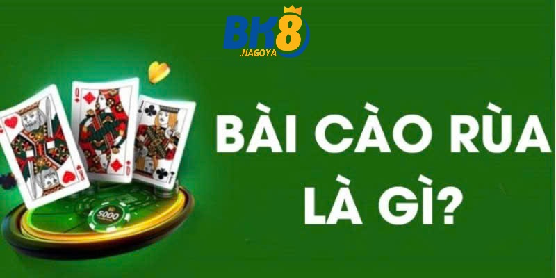 Cách chơi bài Cào Rùa đúng cách